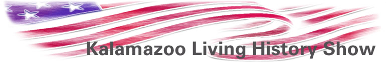 Kalamazoo Living History Show --Articles Page--